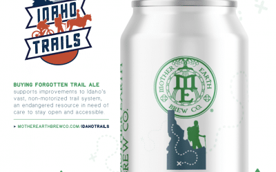 Idaho Parks & Recreation Enlists Mother Earth Brewing Company to Produce Forgotten Trail Ale For ‘Idaho Trails’ Campaign