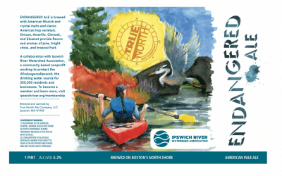 True North Ale Company Launches ENDANGERED ALE American Pale Ale in Collaboration with Ipswich River Watershed Association